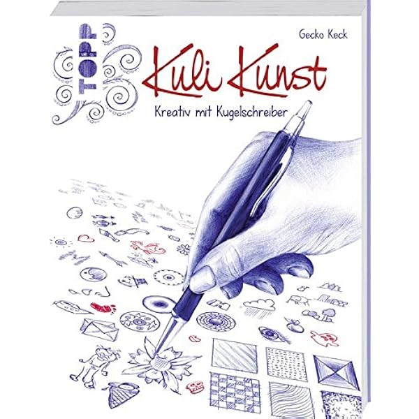 Kuli Kunst Kreativ Mit Kugelschreiber Amazon De Gecko Keck Bucher