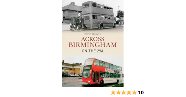 Across Birmingham On The 29a Ebook Harvey David Amazon Co Uk Kindle Store