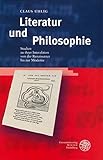Image de Literatur und Philosophie: Studien zu ihrer Interaktion von der Renaissance bis zur Modern