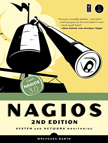 Télécharger Nagios, 2nd Edition: System and Network Monitoring (English Edition) Francais PDF