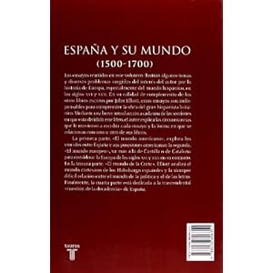 España y su mundo: (1500-1700)