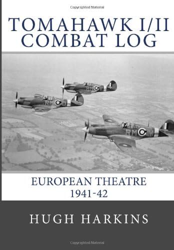 Tomahawk I/II Combat Log: European Theatre 1941-42