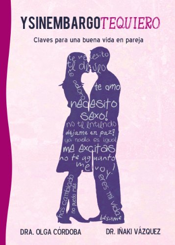 Download Ysinembargotequiero: Claves para una buena vida en pareja.
