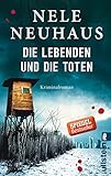Die Lebenden und die Toten (Ein Bodenstein-Kirchhoff-Krimi 7)