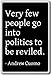 Produktbild Very few people go into politics to be reviled... - Andrew Cuomo - quotes fridge magnet, Black - Kühlschrankmagnet