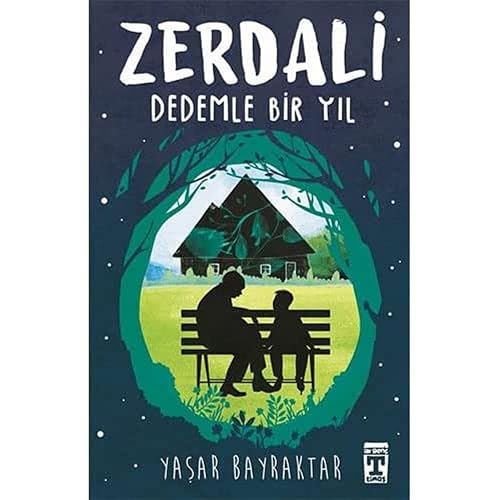 Zerdali - Dedemle Bir Yıl