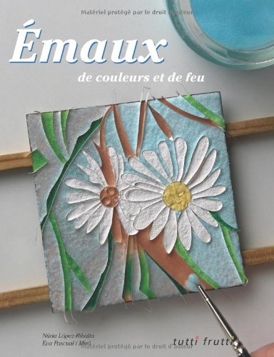 Télécharger Emaux de couleurs et de feu Gratuit