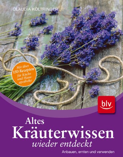 Download Altes Kräuterwissen Download Altes Kräuterwissen