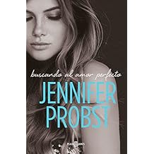 Buscando al amor perfecto (En busca de... 2) (NARRATIVA FEMENINA)