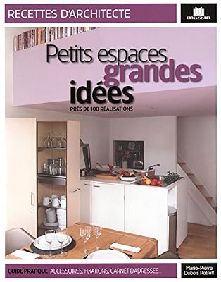 NONAME Petits espaces et grandes idées : Près de 100 réalisations