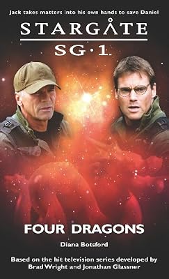 Brand: Fandemonium Books Stargate SG-1 Four Dragons