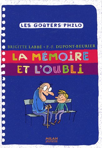 couverture de : La mémoire et l'oubli