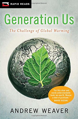 Preisvergleich Produktbild Generation Us: The Challenge of Global Warming (Rapid Reads)