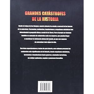 Grandes catastrofes de la historia/ Great Disasters