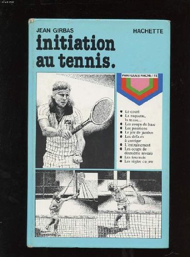 Download INITIATION AU TENNIS Download INITIATION AU TENNIS