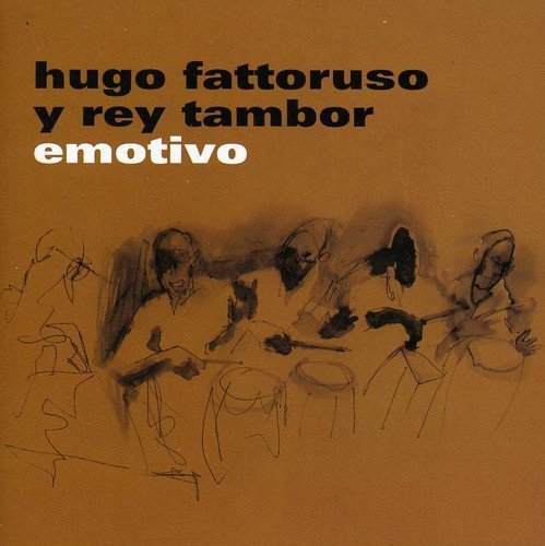 Preisvergleich Produktbild Emotivo by Fattoruso Hugo Y Rey Tambor
