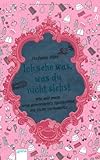 Cover zum Buch Ich sehe was, was du nicht siehst: Wi...