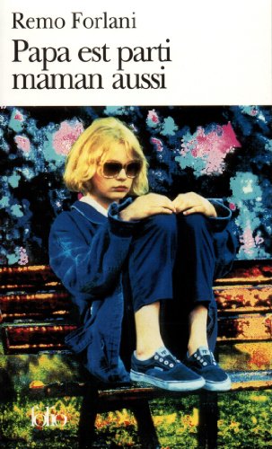 couverture de : Papa est parti, maman aussi