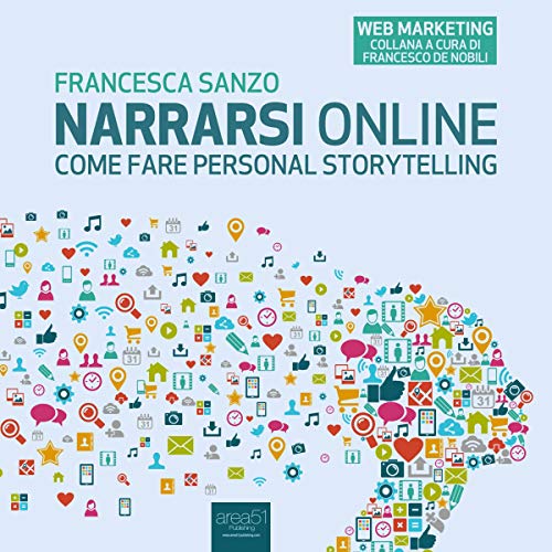Leggere Narrarsi online: Come fare personal storytelling PDF
