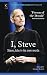 I, Steve: Steve Jobs in his Own Words RS.135.00