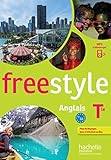 Image de Freestyle anglais Terminale - Livre de l'élève - éd. 2016