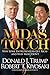 Midas Touch: Why Some Entrepreneurs Get Rich and Why Most Don't (English Edition) by Robert T. Kiyosaki, Donald J. Trump