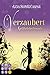 Verzaubert 2: Gefährliche Freunde (2) by 