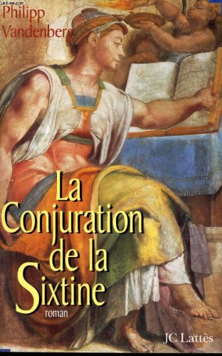 couverture de : La Conjuration de la Sixtine
