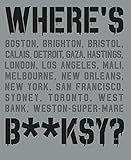 Where's Banksy?: Banksy's Greatest Works in Context by 