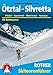 Produktbild Ötztal - Silvretta. Pitztal - Kaunertal - Oberinntal - Paznaun. 50 Skitouren