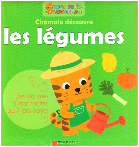 couverture de : Chamalo d&eacute;couvre les l&eacute;gumes
