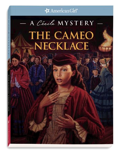 Preisvergleich Produktbild The Cameo Necklace (American Girl Mysteries)