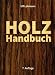 Produktbild Holz-Handbuch: 7. Auflage