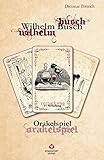 Wilhelm Busch Orakel: Orakelspiel. Set mit Buch und Karten by 