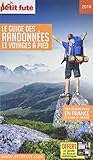Guide des Randonnées à pied 2018 Petit Futé