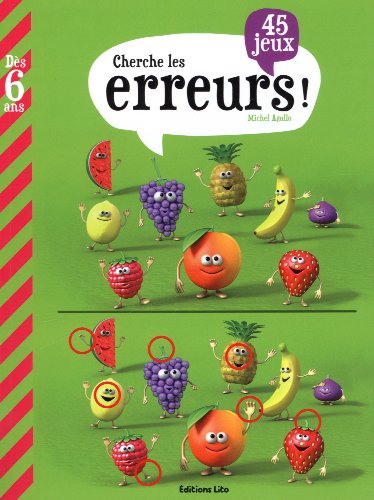Mon Grand Livre de Jeux : Cherche les Erreurs ! - Dès 6 ans Mon Grand Livre de Jeux : Cherche les Erreurs ! - Dès 6 ans