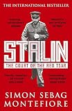 Image de Stalin: The Court of the Red Tsar (English Edition)