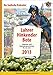 Lahrer Hinkender Bote 2013: Kalender und Kalendergeschichten für das Jahr 2013. Titelthema: Weinland Baden by