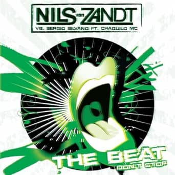 The Beat Don T Stop Dj Don Remix Von Nils Van Zandt Vs Sergio Silvano Featuring Chaquilo Mc Bei Amazon Music Amazon De amazon de