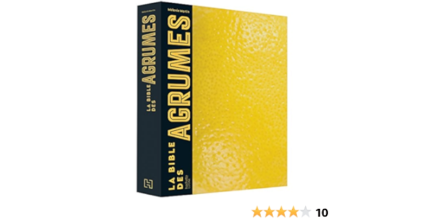 Amazon Fr La Bible Des Agrumes Acidule Martin Melanie Livres Amazon Fr La Bible Des Agrumes Acidule Martin Melanie Livres