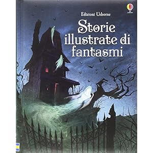 Storie illustrate di fantasmi Storie illustrate di fantasmi