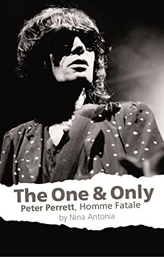 The One & Only: Peter Perrett, Homme Fatale