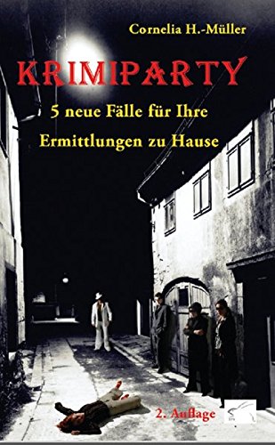 Download Krimiparty: Noch mehr Krimis zum Mitspielen!