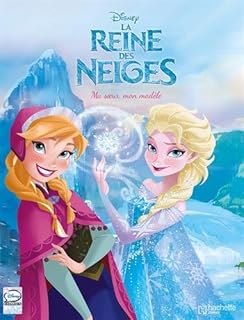 jaquette livre La Reine des Neiges : Ma soeur, mon modèle