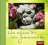 Image de Ich wünsch dir alle Jahreszeiten
