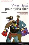 Vivre mieux pour moins cher