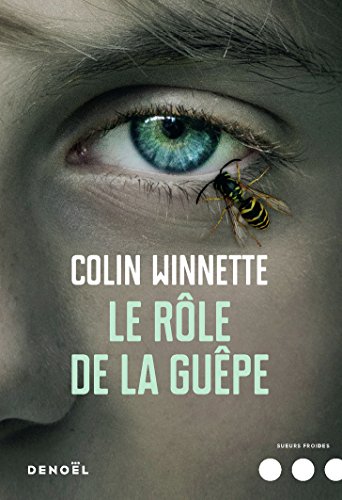 Le  rôle de la guêpe : roman