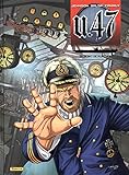 U.47, Tome 12 : Point de rupture