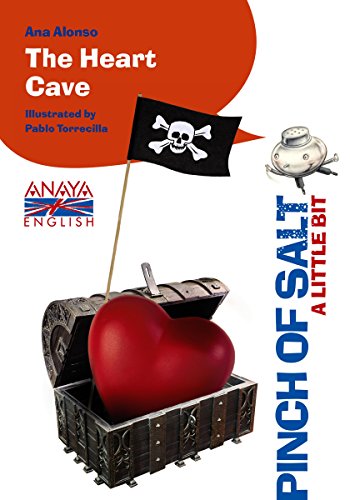 The Heart Cave (A Little Bit) (LITERATURA INFANTILPinch of Salt) (English Edition)