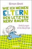 Cover zum Buch Wie ich meinen Eltern den letzten Ner...